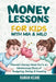 Money Lessons for Kids with Mia & Milo by Raman Keane