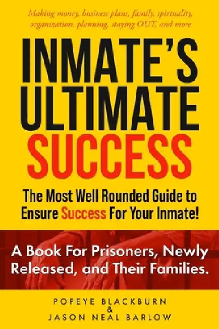 Inmates Ultimate Success by Jason Neal Barlow