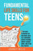 Fundamental Life Skills for Teens by Wells, Journey