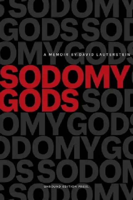 Sodomy Gods by David Lauterstein