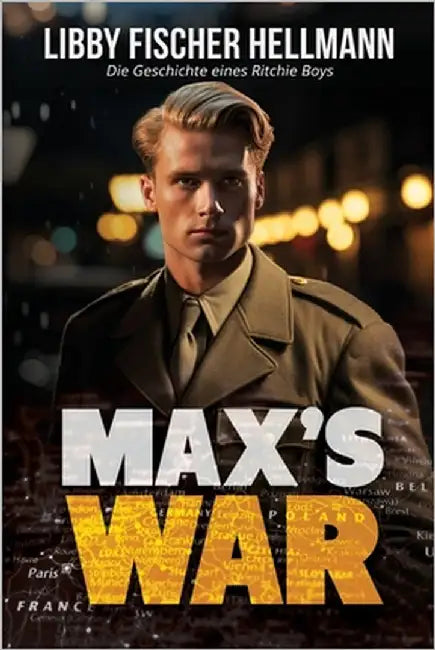 Max's War by Hellmann, Libby Fischer