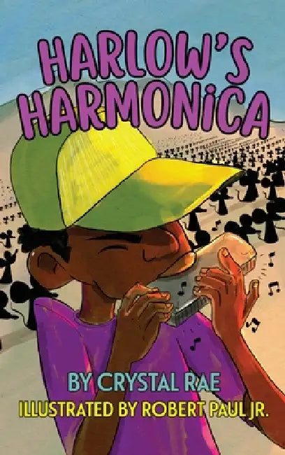 Harlow's Harmonica by Crystal Rae, Robert Paul