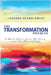 The Transformation Promise: A book about love, healing and the flow of life by Johanna Derbolowsky