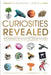 Curiosities Revealed: Astonishing Facts for the Inquisitive Mind by Seraphina Lewis