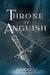 Throne of Anguish by Bex Gil
