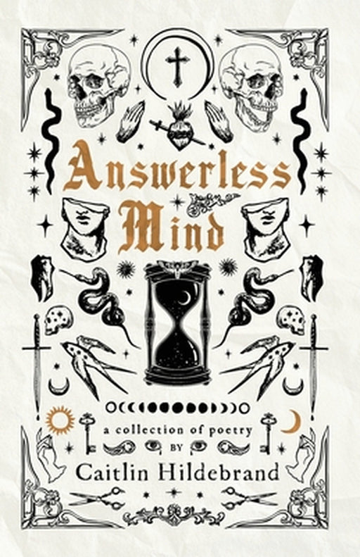 Answerless Mind by Caitlin Hildebrand