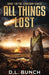 All Things Lost by D. L. Bunch