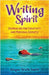Writing Spirit: Journaling for Creativity and Personal Growth by Wayne South Smith