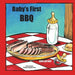 Baby's First BBQ by Artkop, Greg