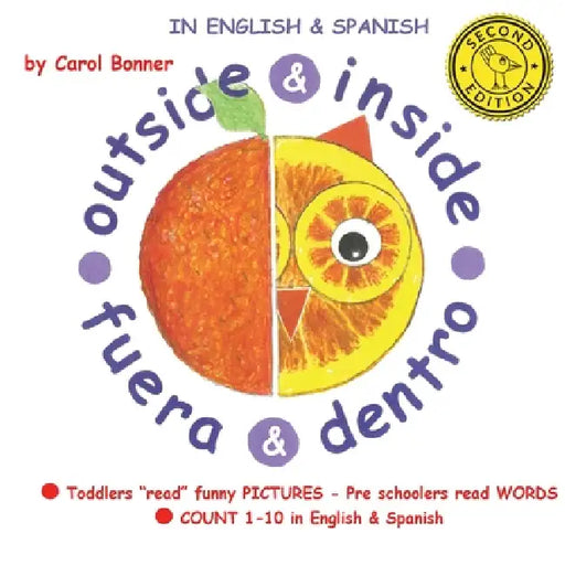 Outside & Inside - Second Edition: A book toddlers can 'read' by Carol Bonner