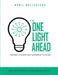 The ONE LIGHT AHEAD Undated 16-Month Self-Leadership Planner: Prepare and Intentionally Create Lightbulb Moments Every Day by April Ballestero