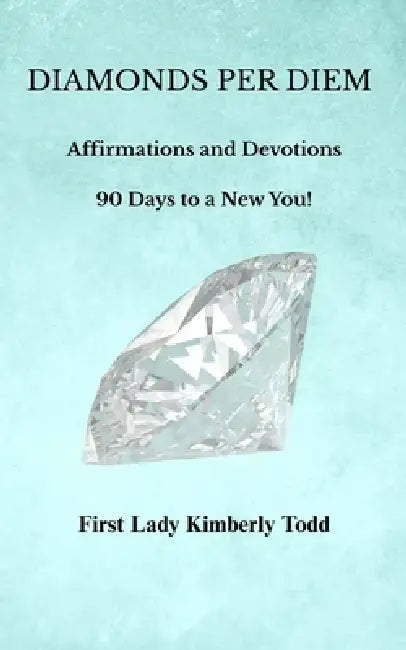 Diamonds Per Diem by Kimberly Todd