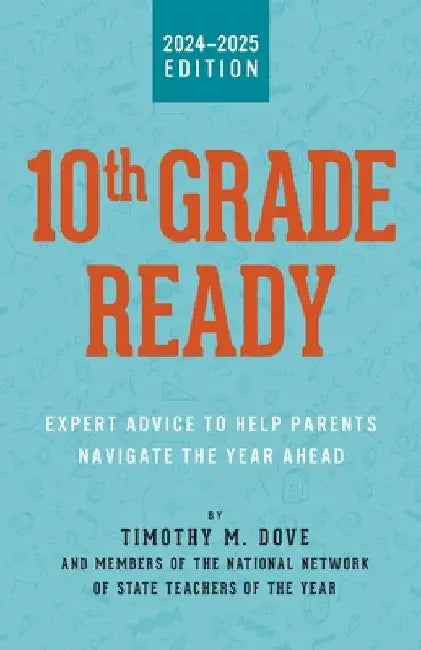10th Grade Ready by Timothy M. Dove