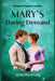 Mary's Daring Demand: A Pride and Prejudice Variation by Jaime Marie Lang