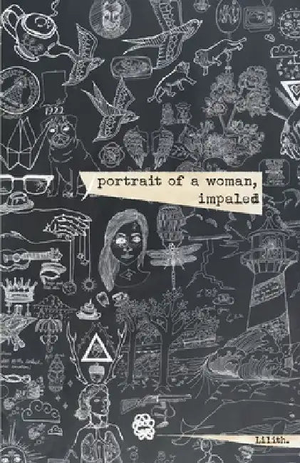 Portrait of a Woman, Impaled: The Kintsugi Poems: Vol I by Zoe Alexandra Keller