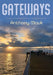 Gateways by Anthony Mauk