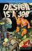 Design Is a Job: The Shitty Pulp Edition by Mike Monteiro