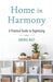 Home in Harmony by Andrea Wait