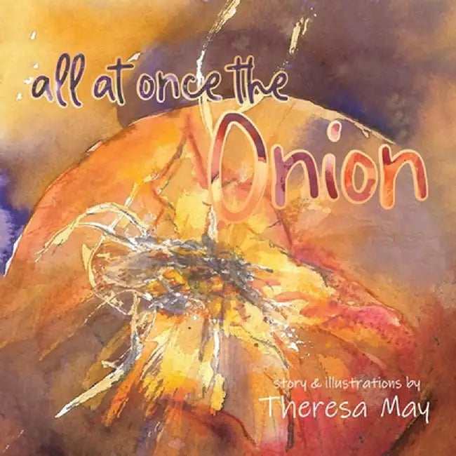 All at Once the Onion by Theresa May