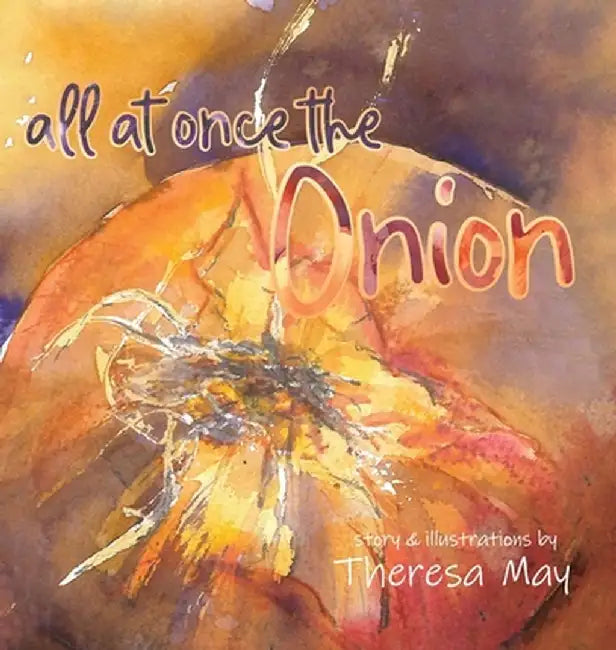 All at Once the Onion by Theresa May