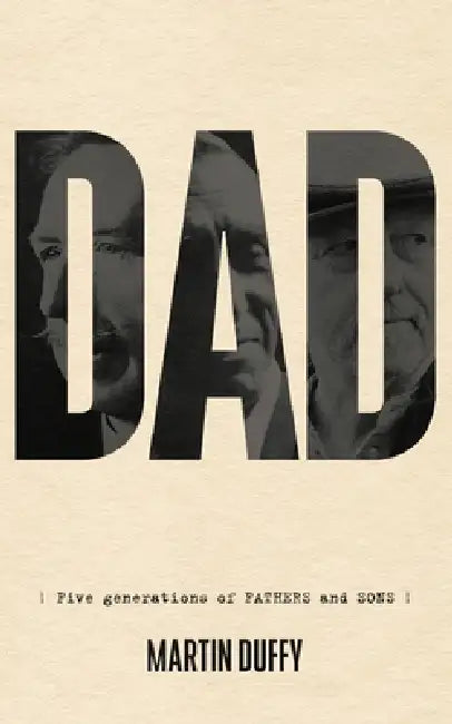 Dad by Martin Duffy
