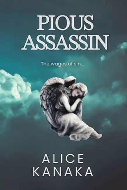 Pious Assassin by Alice Kanaka