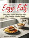 Easy Eats Delightful Dishes for Every Meal, Plus Creative Leftover Ideas by Brandee Jankoski