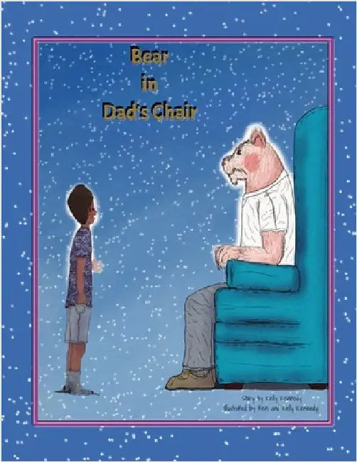 Bear in Dad's Chair by Kennedy, Kelly