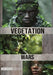 Vegetation Wars by Antonio T., Jr. Smith