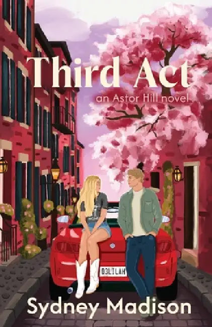 Third Act by Sydney Madison