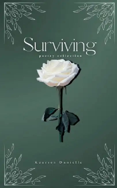 Surviving by Kearsen Danielle
