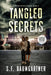 Tangled Secrets: A Suspense Thriller (Large Print) by S. F. Baumgartner
