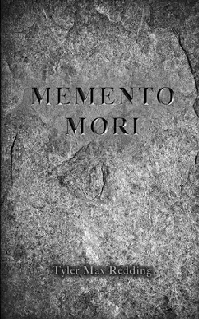 Memento Mori by Tyler Max Redding