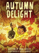 Autumn Delight by Douglas Beisley, Jessica Warrick