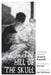 The Hill of the Skull by Jeremy Bassetti, Pico Iyer, Alys Tomlinson