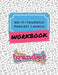 Do-It-Yourself Podcast Launch Workbook by Sara N. Lohse