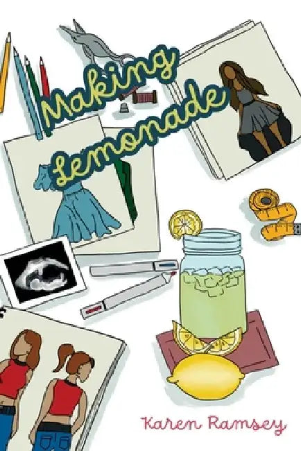 Making Lemonade by Karen Ramsey