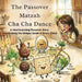 The Passover Matzah Cha Cha Dance: A Fun Passover Story That Celebrates Who You Are by Yaffa Turgeman