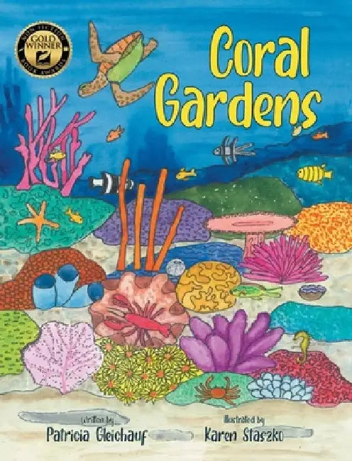 Coral Gardens by Patricia Gleichauf