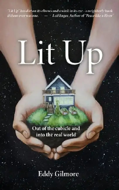 Lit Up by Eddy Gilmore