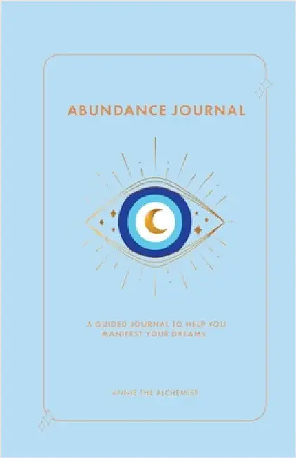 The Abundance Journal by Vazquez, Annie