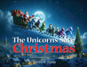 The Unicorns Save Christmas by Jana Arnold