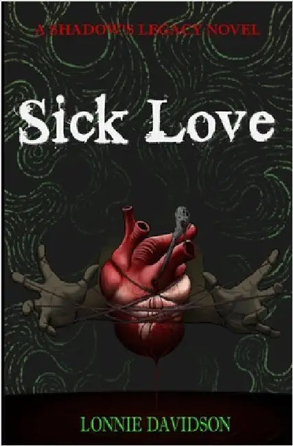 Sick Love by Davidson