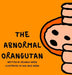 The Abnormal Orangutan by Garza, Orlando