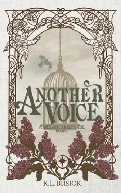 Another Voice: A Melancholy Girl by K. L. Busick