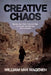 Creative Chaos: Inside the CIA's Covert War to Topple the Syrian Government 