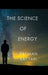 The Science of Energy by Payman Sattari