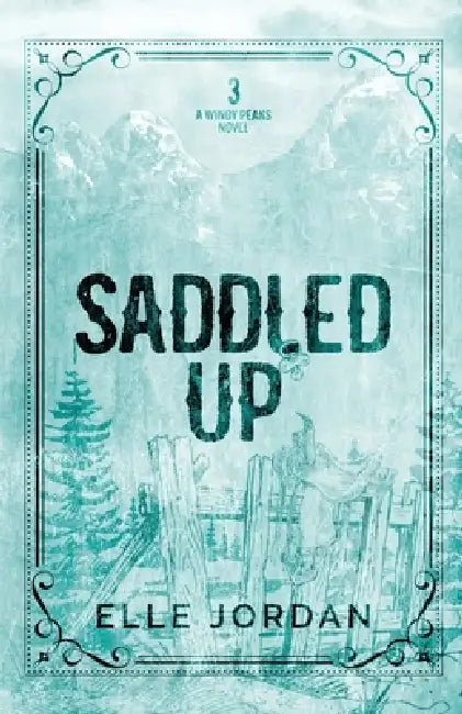 Saddled Up by Elle Jordan