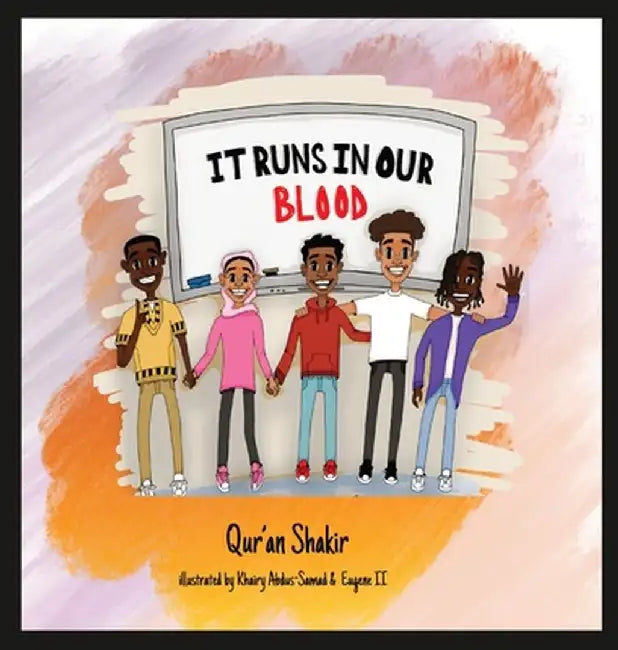 It Runs in Our Blood by Qur'an Shakir