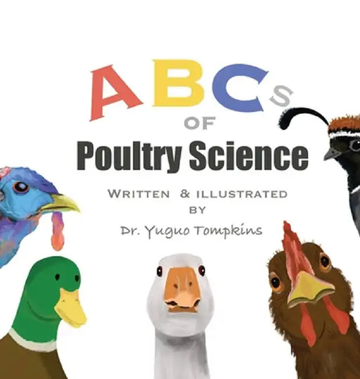 ABCs of Poultry Science by Tompkins, Yuguo Hou
